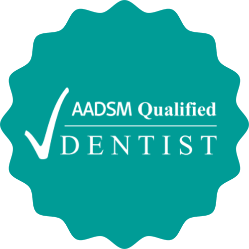 AADSM Qualified Dentist